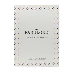 FABULOSO PRODUCT KNOWLEGE BOOKLET