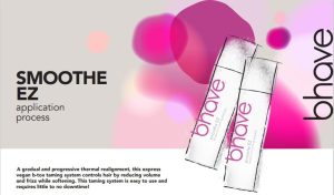 BHAVE SMOOTHE EZ BROCHURE